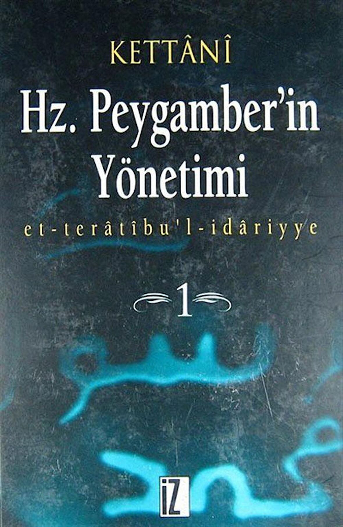 Hz. Peygamberin Yönetimi 2 Cilt Takım
