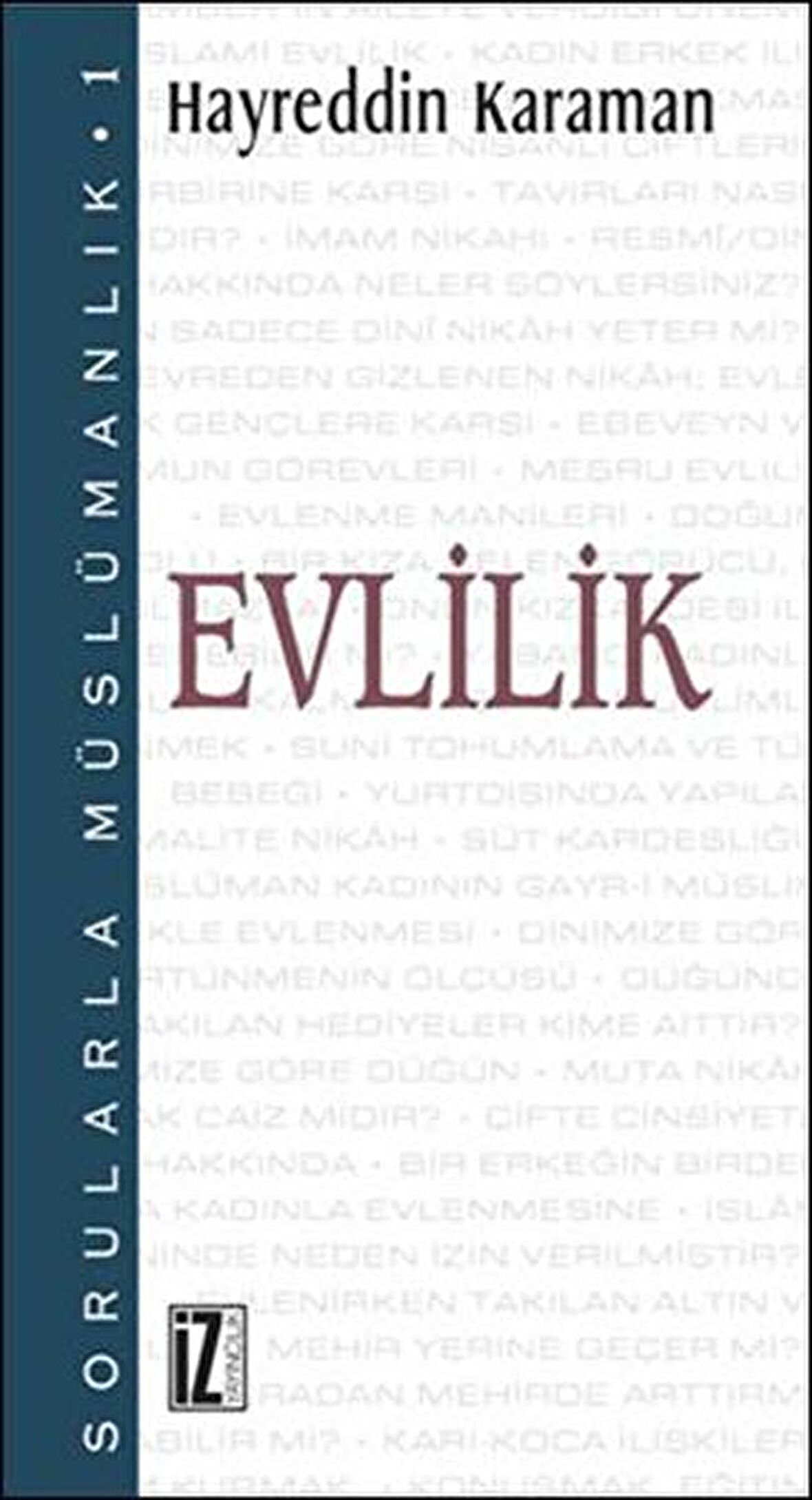 Sorularla Müslümanlık 1: Evlilik