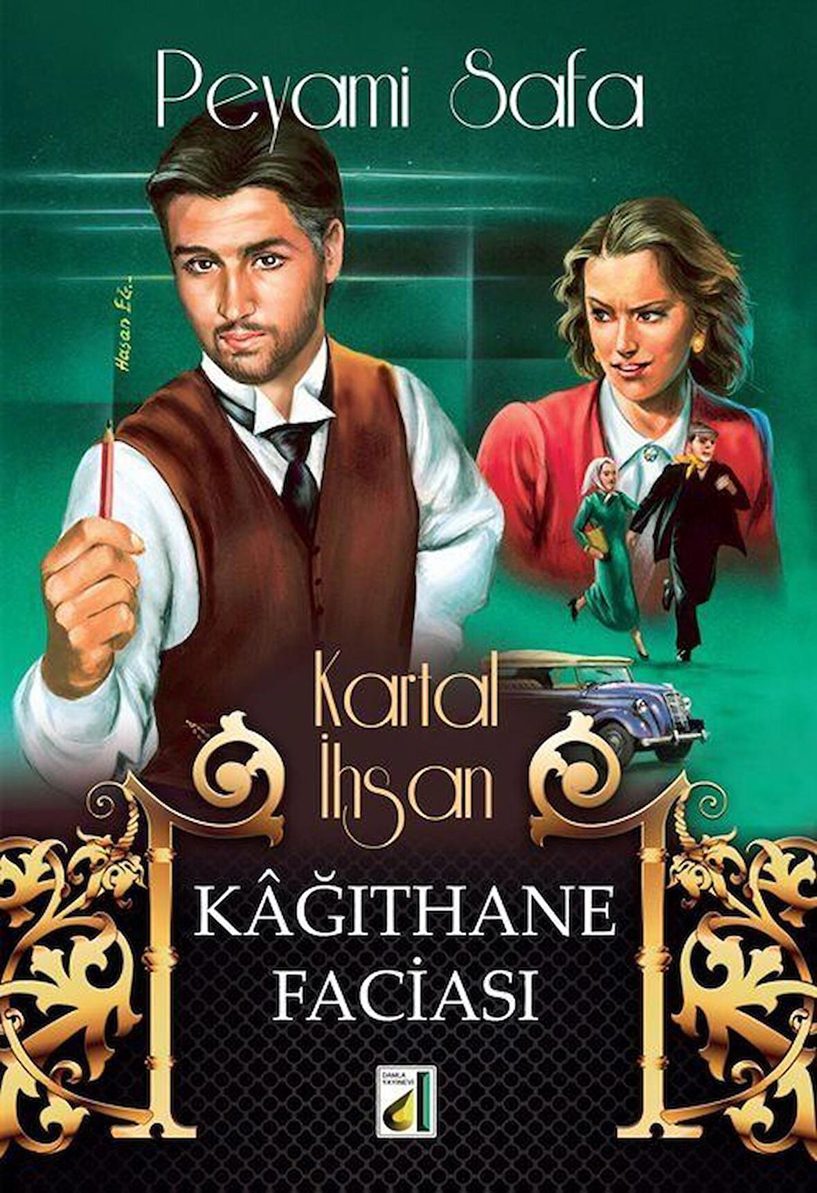 Kağıthane Faciası / Peyami Safa