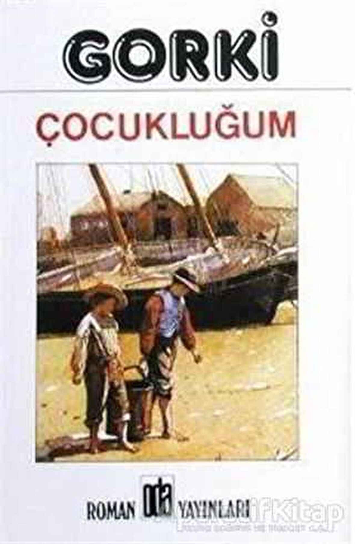 Çocukluğum