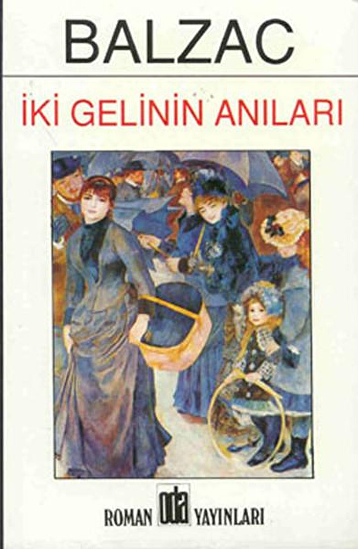 İki Gelinin Anıları