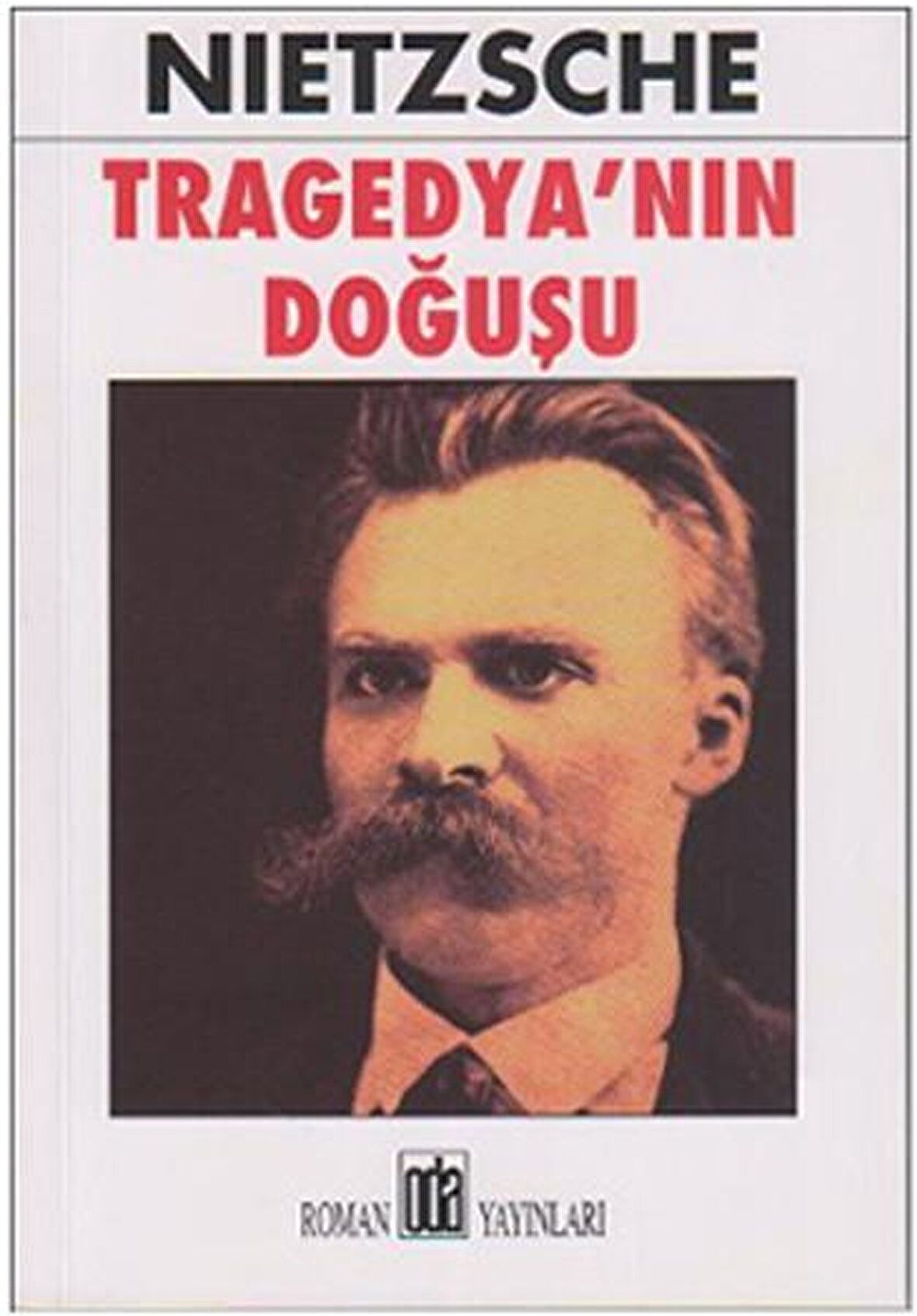 Tragedya’nın Doğuşu