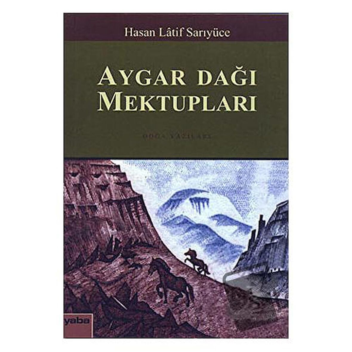 Aygar Dağı Mektupları