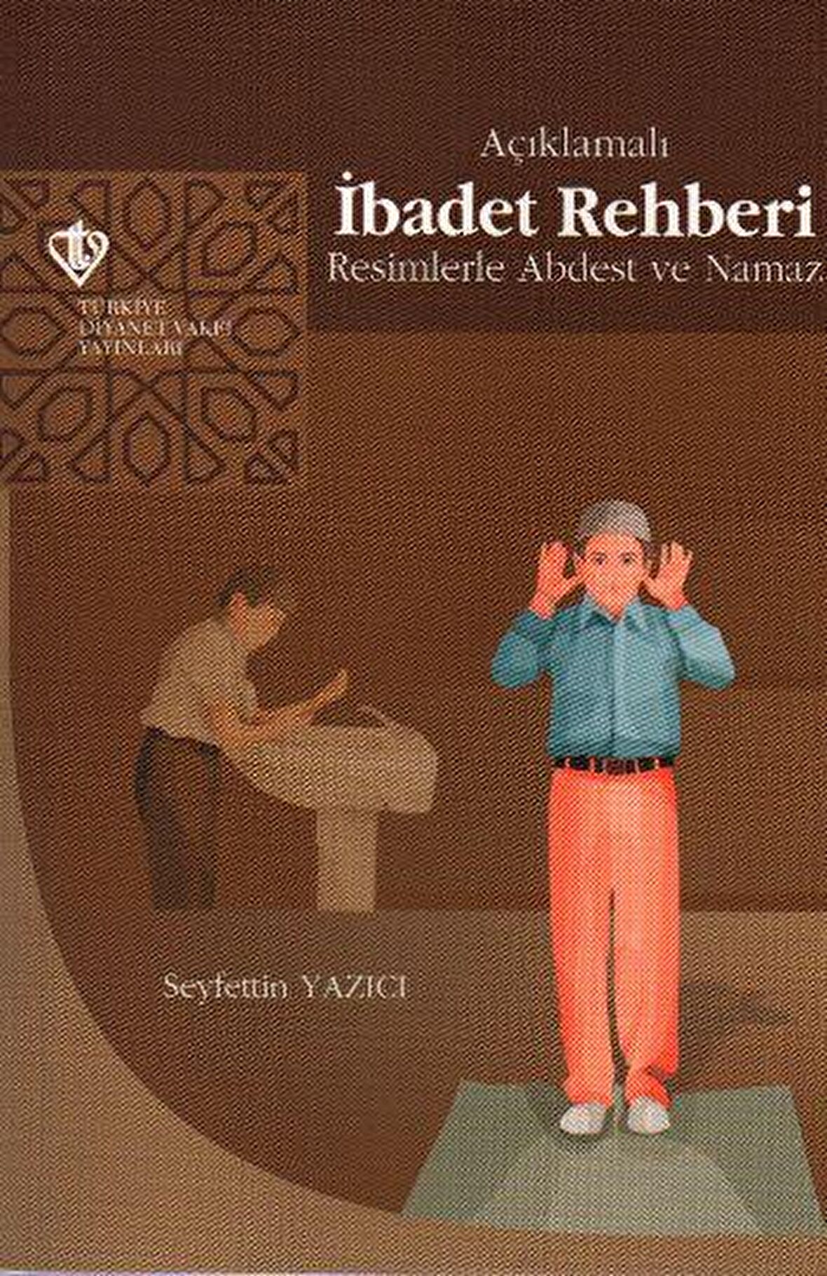 Açıklamalı İbadet Rehberi (3.hm)