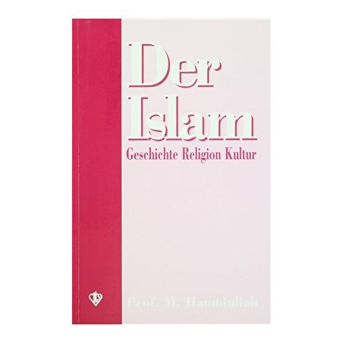Der İslam