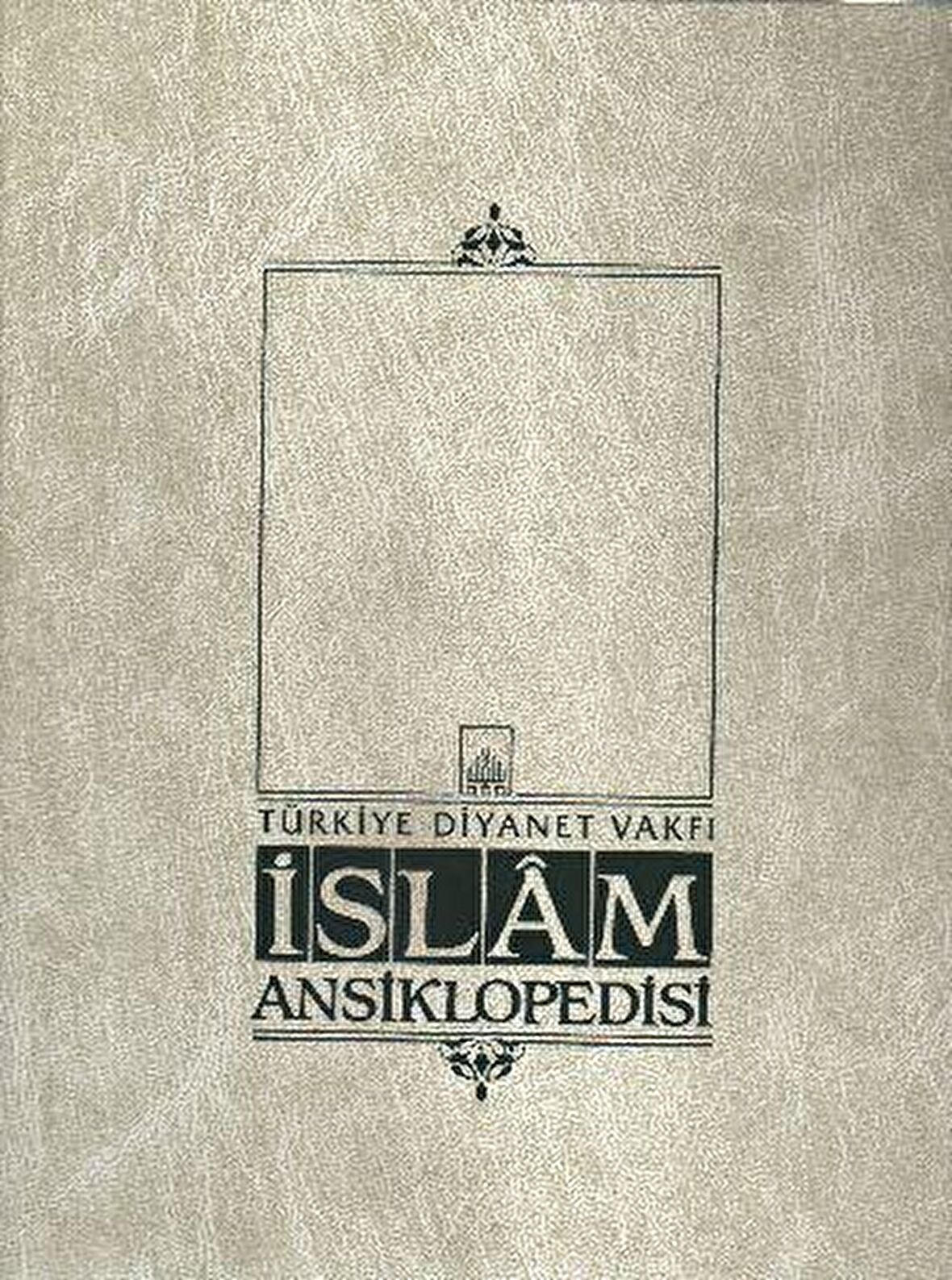 İslam Ansiklopedisi Cilt: 34