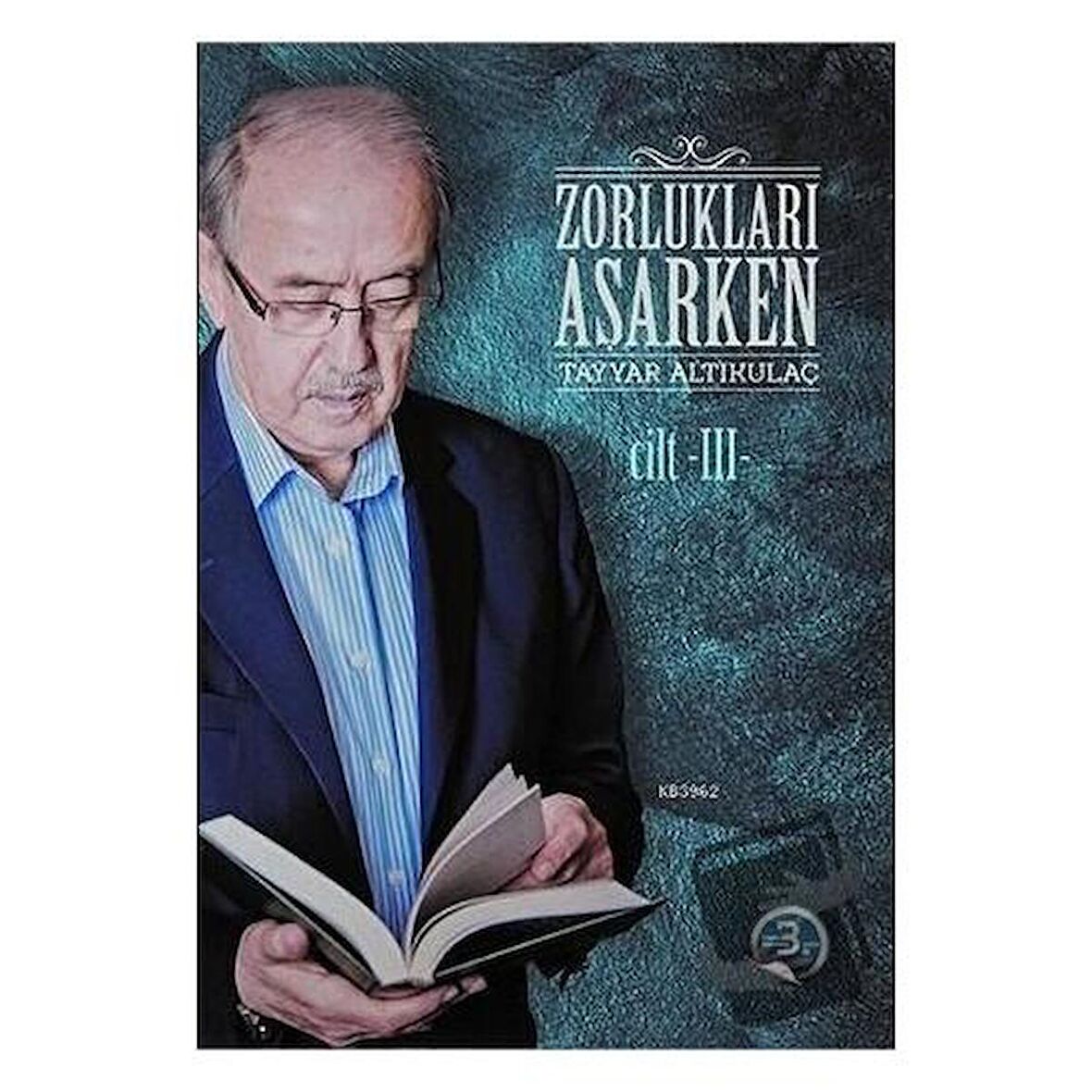 Zorlukları Aşarken 3. Cilt (Karton Kapak)