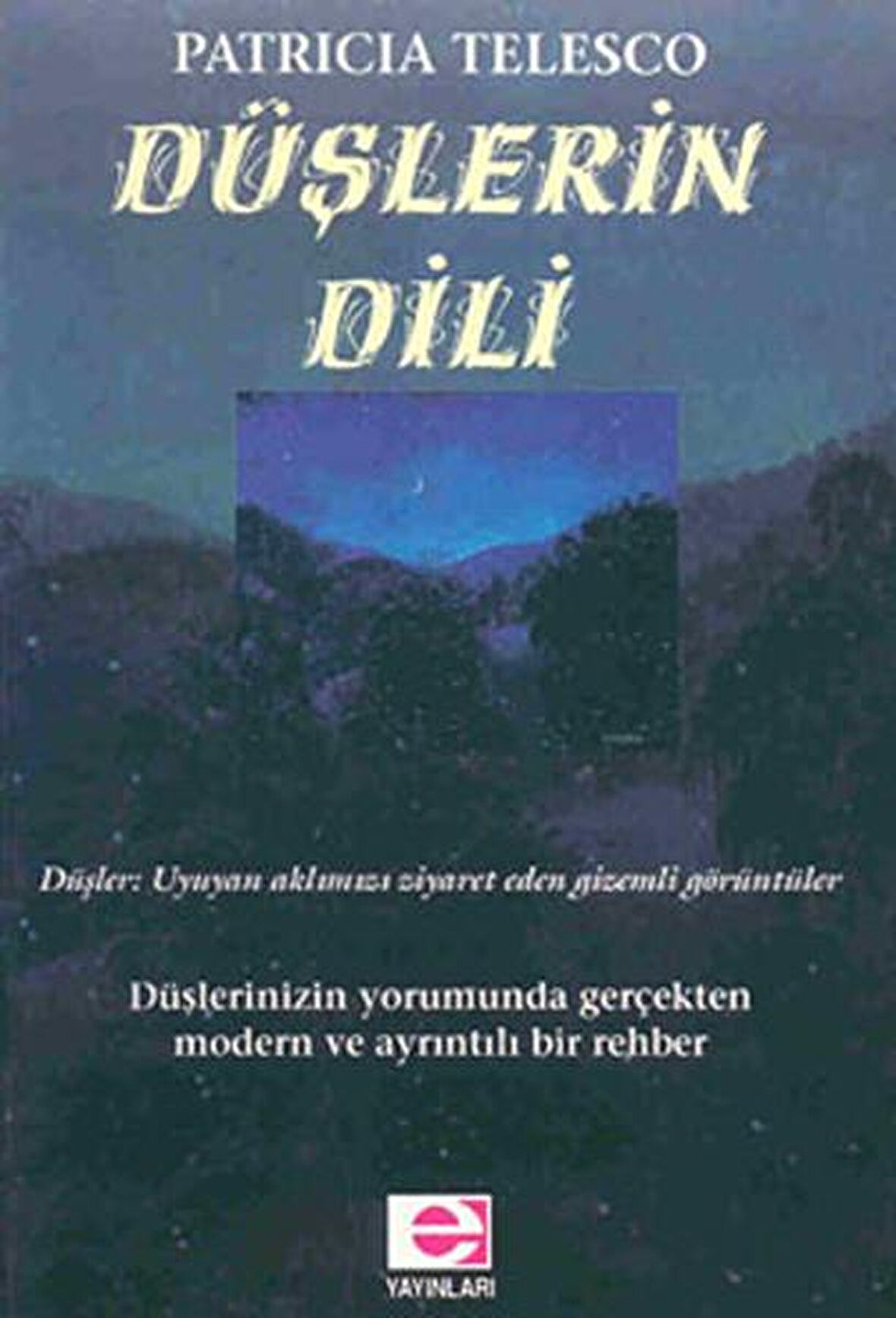 Düşlerin Dili