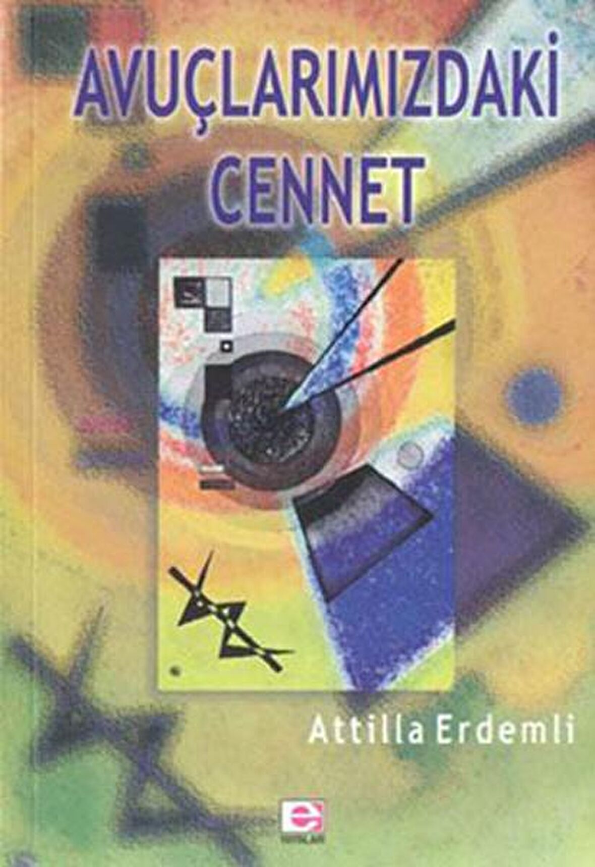 Avuçlarımızdaki Cennet