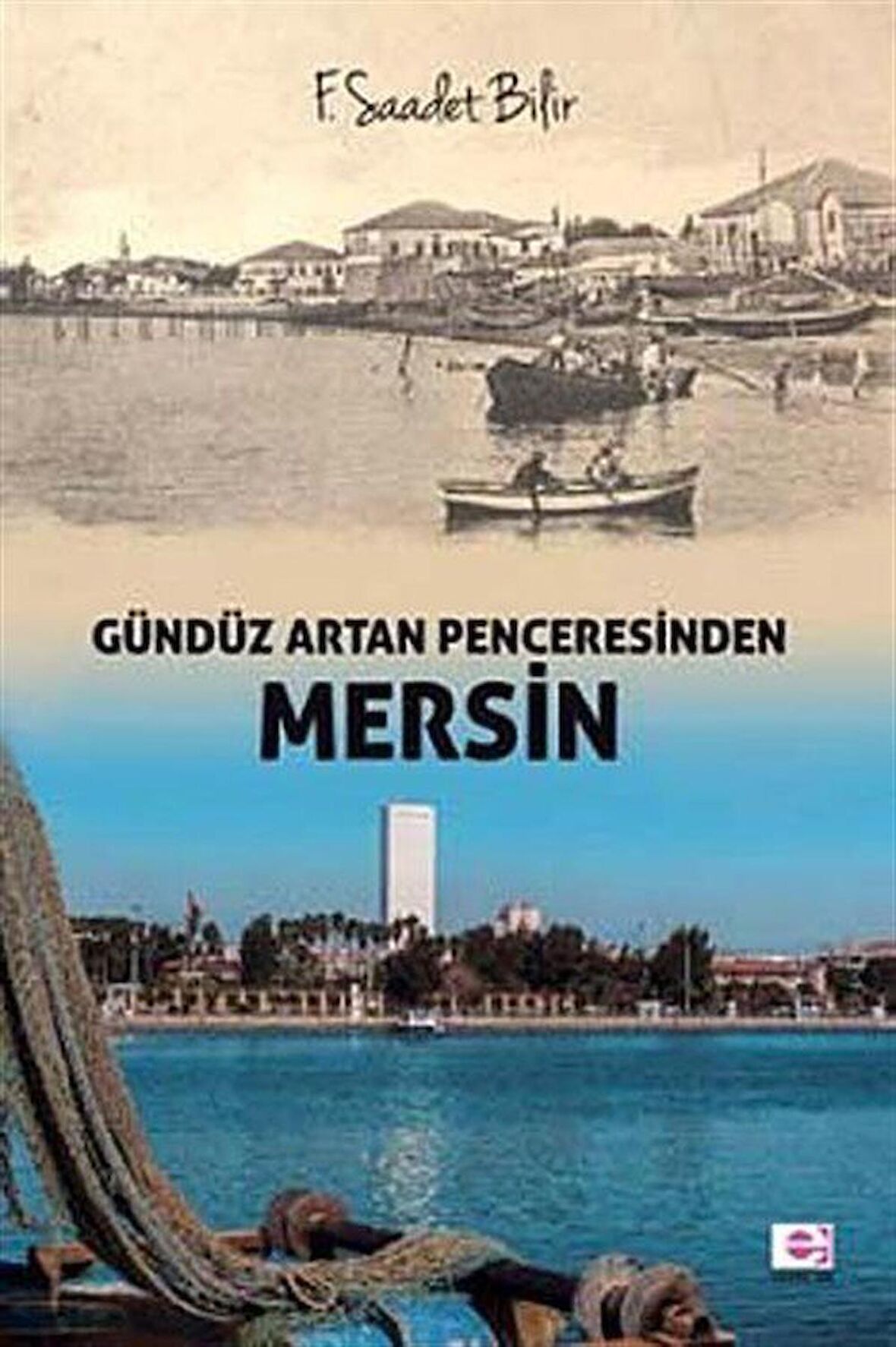 Gündüz Artan Penceresinden Mersin