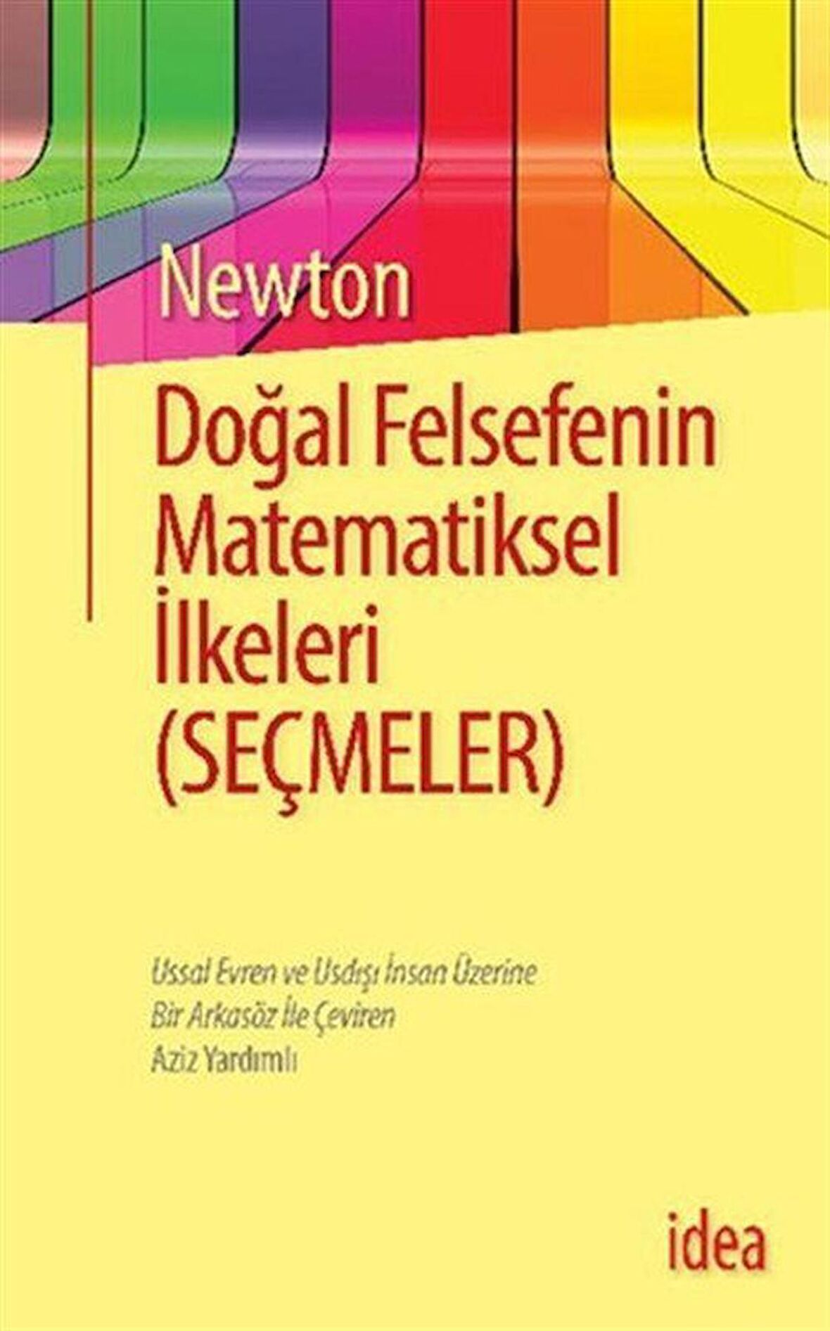 Doğal Felsefenin Matematiksel İlkeleri (Seçmeler) / Isaac Newton