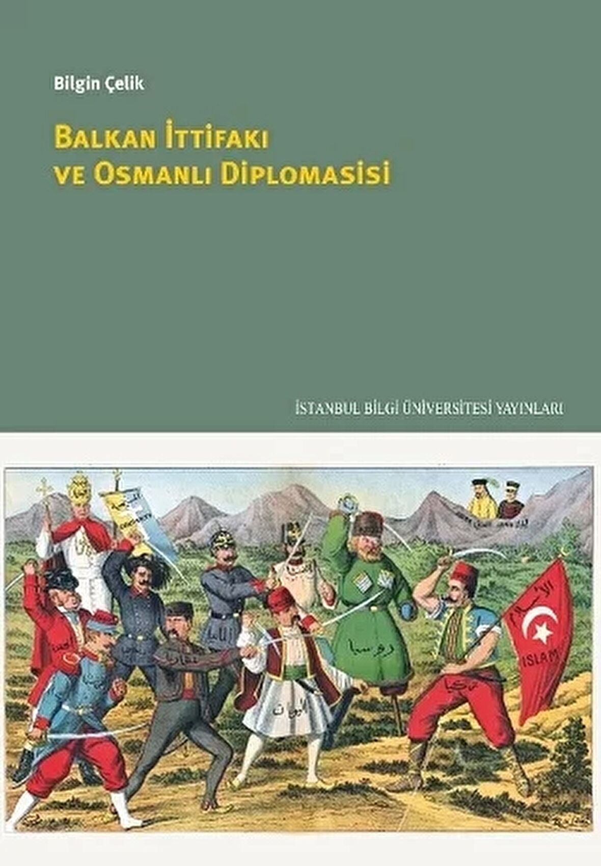 Balkan İttifakı ve Osmanlı Diplomasisi