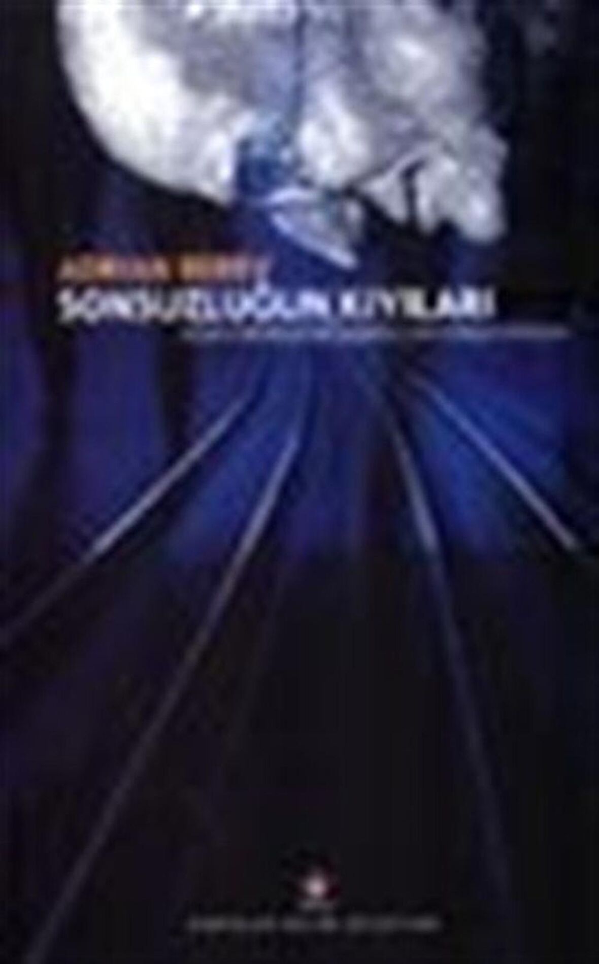 Sonsuzluğun Kıyıları (Ciltli) / Adrian Berry