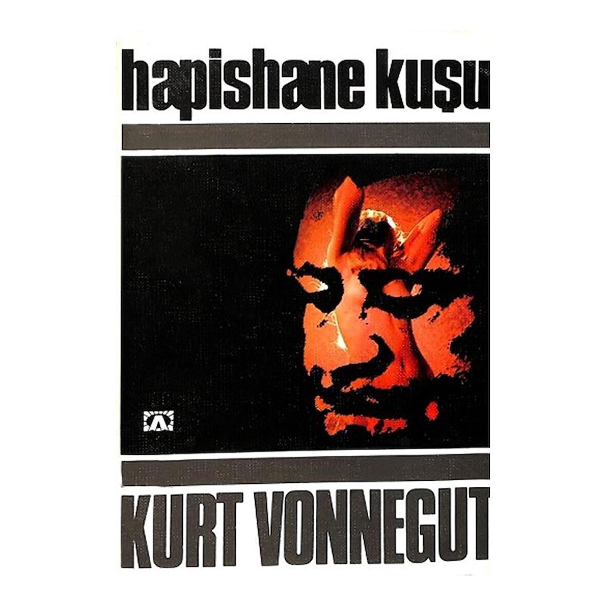 Hapishane Kuşu - Kurt Vonnegut 1 Baskı 