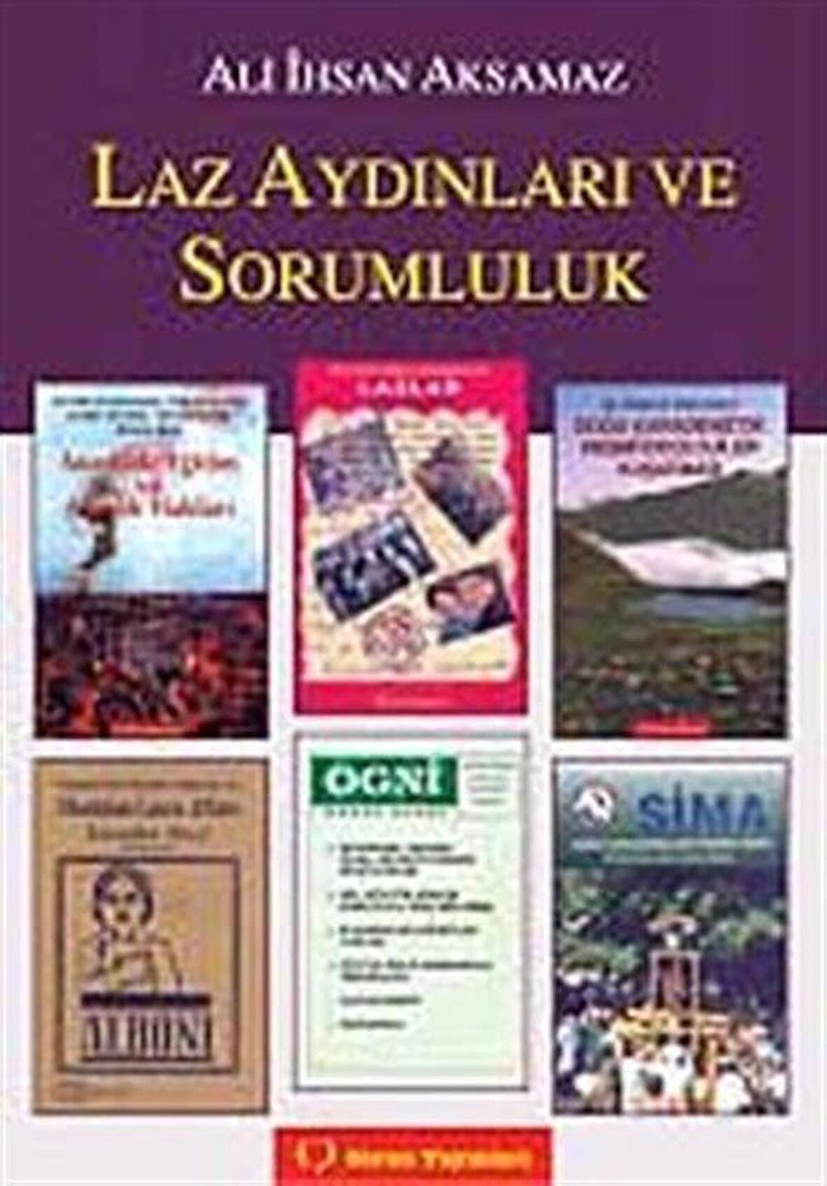 Laz Aydınları ve Sorumluluk