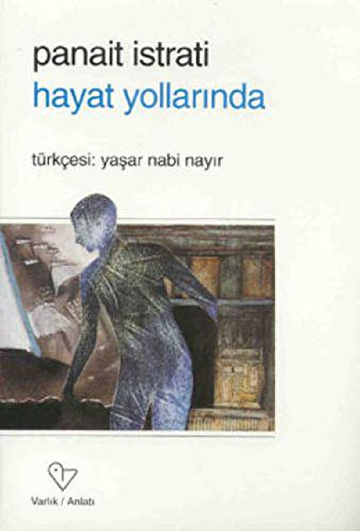 Hayat Yollarında