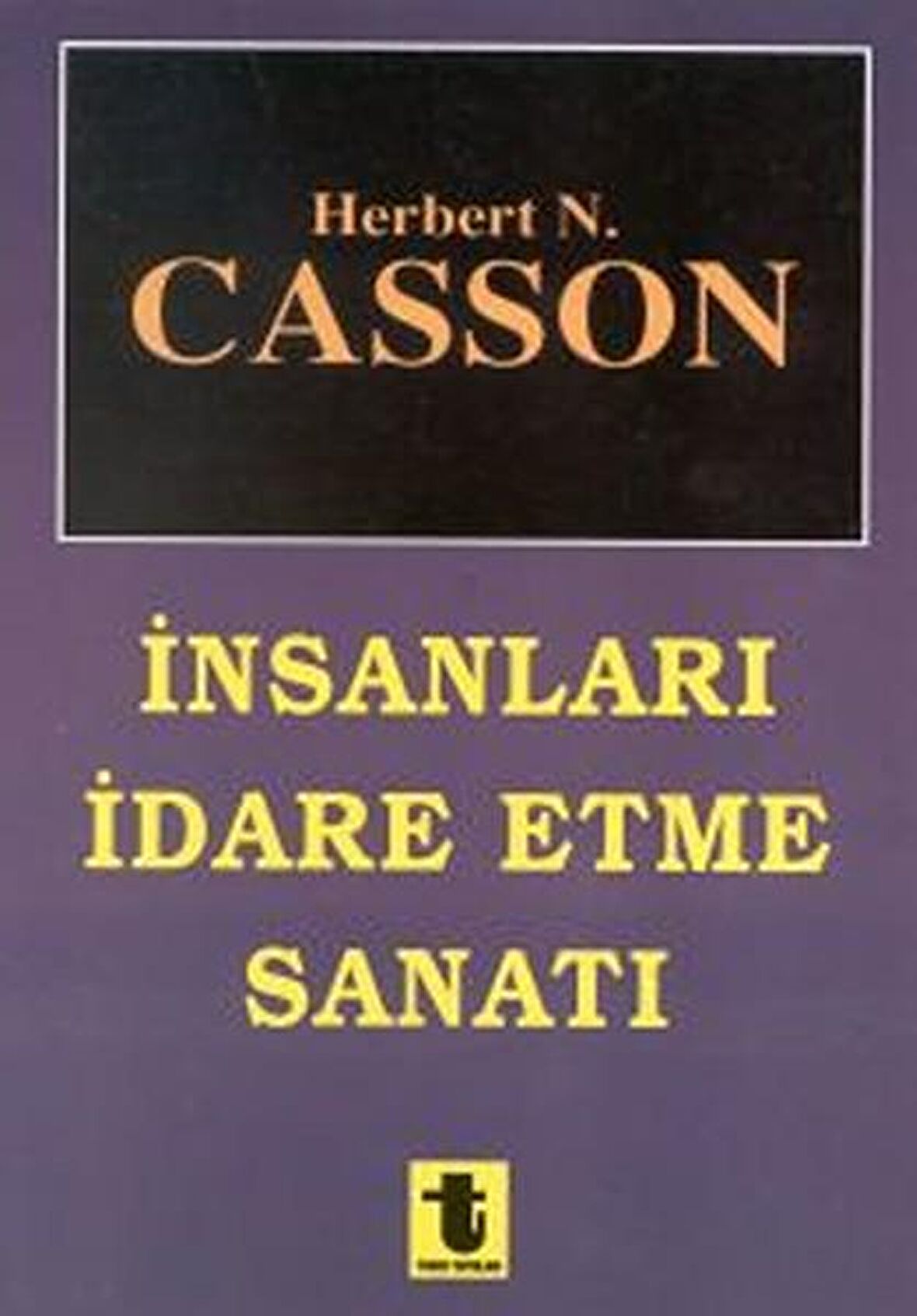 İnsanları İdare Etme Sanatı