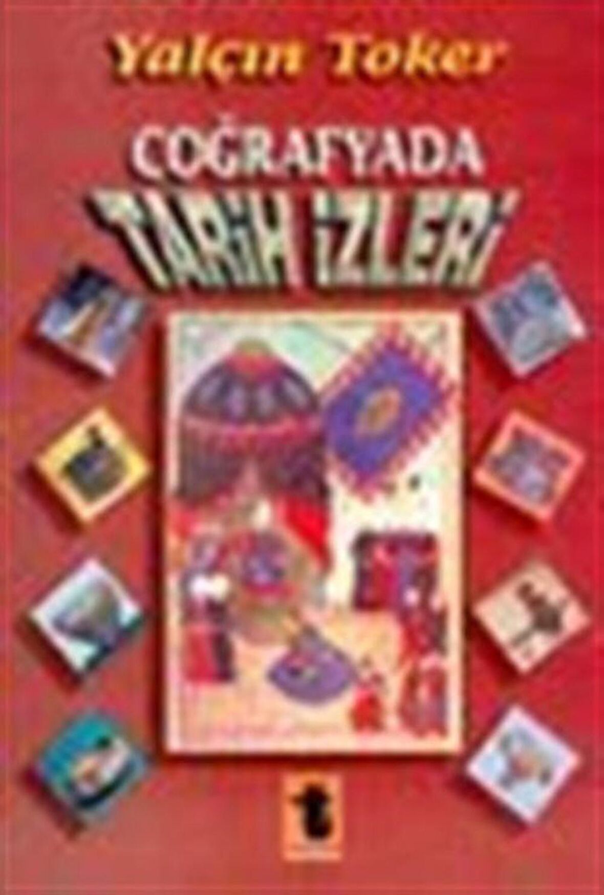 Coğrafyada Tarih İzleri