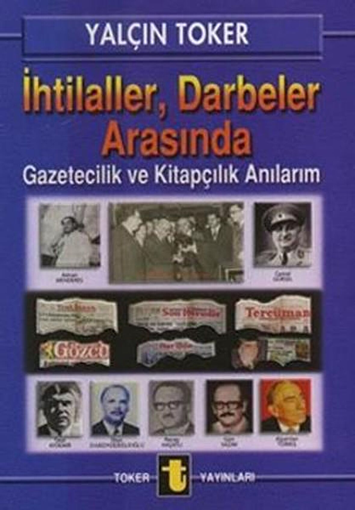 İhtilaller, Darbeler Arasında