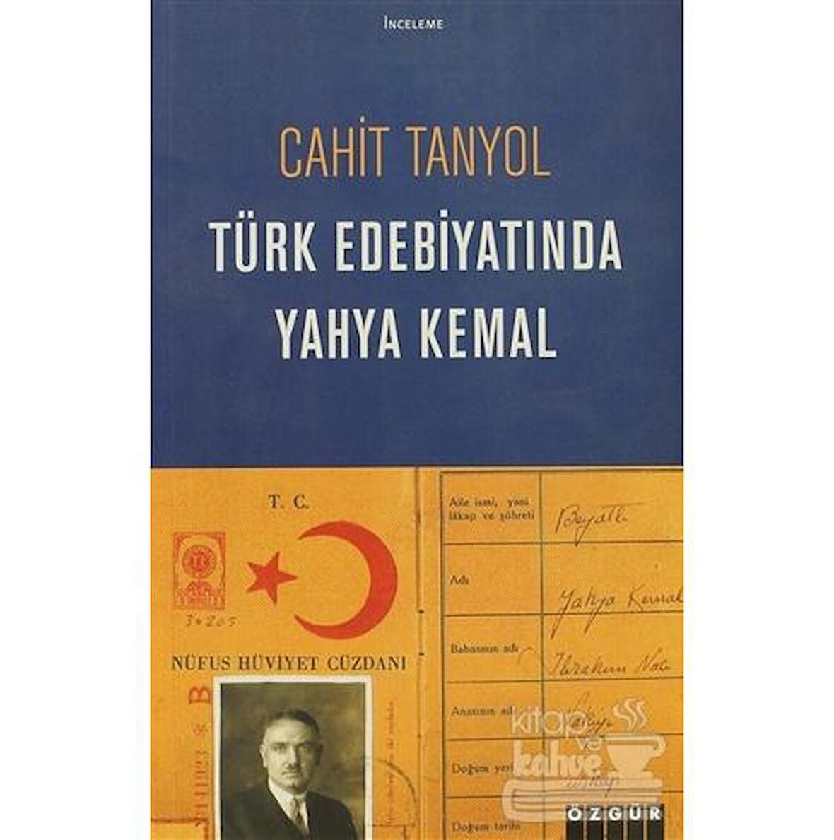 Türk Edebiyatında Yahya Kemal