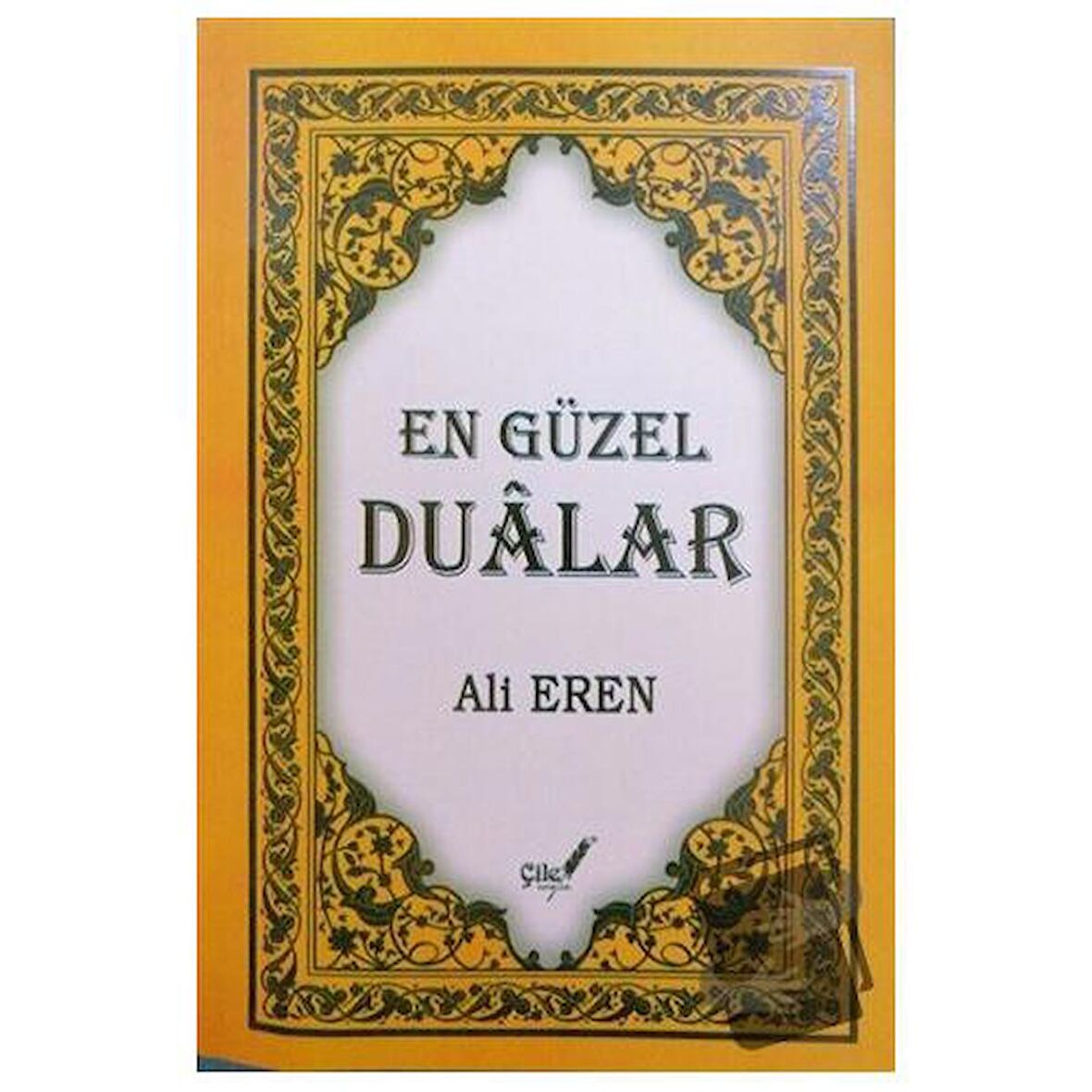 En Güzel Dualar (Ciltli)