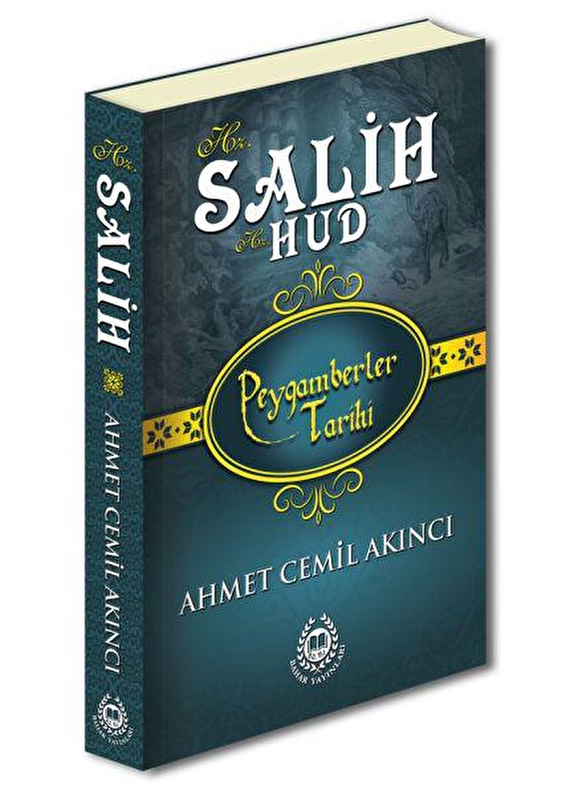 Hz. Salih ve Hz. Hud - Peygamberler Tarihi