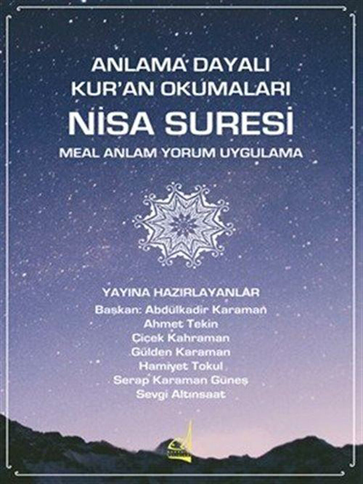 Anlama Dayalı Kur'an Okumaları Nisa Suresi / Kolektif