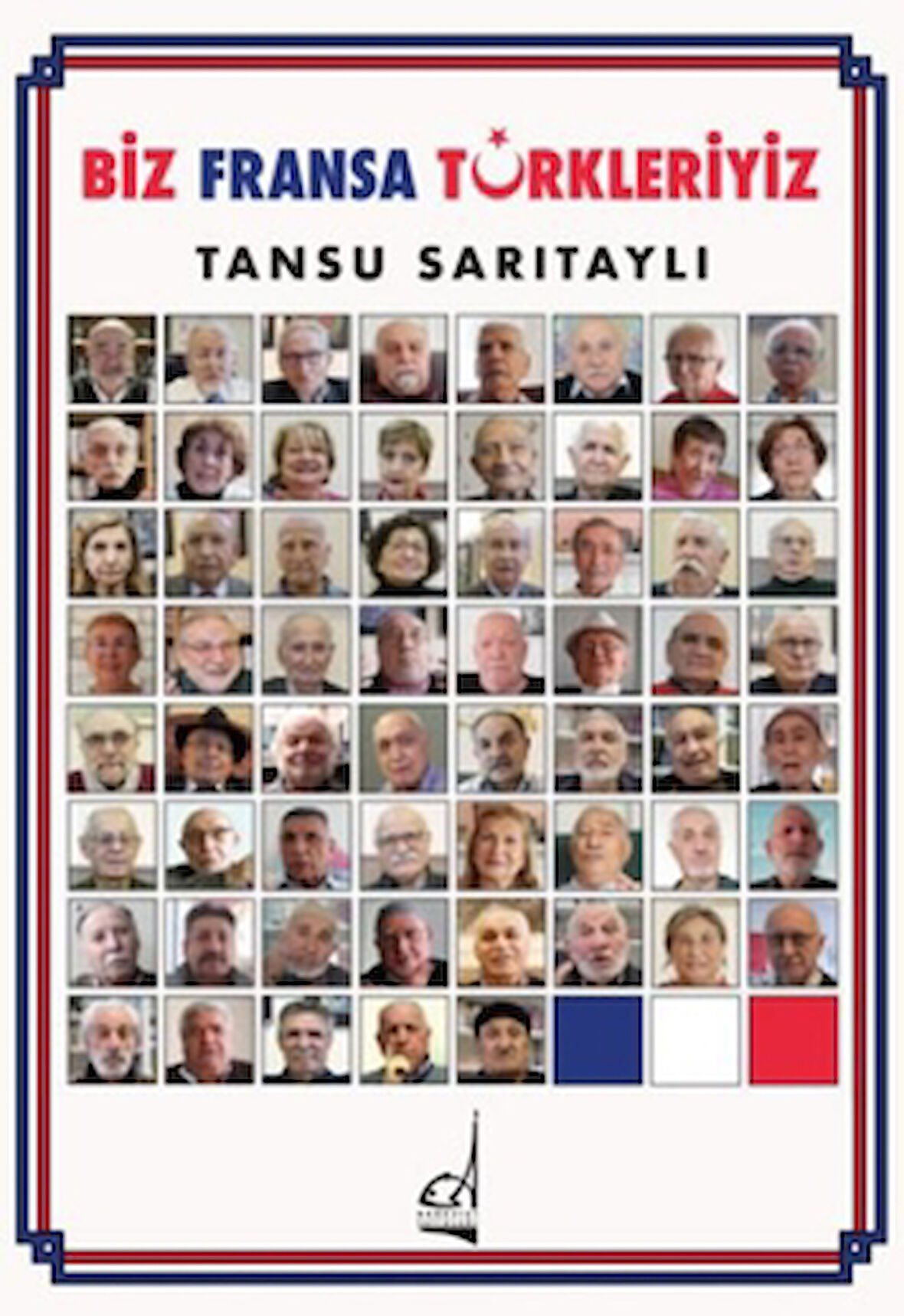 Biz Fransa Türkleriyiz