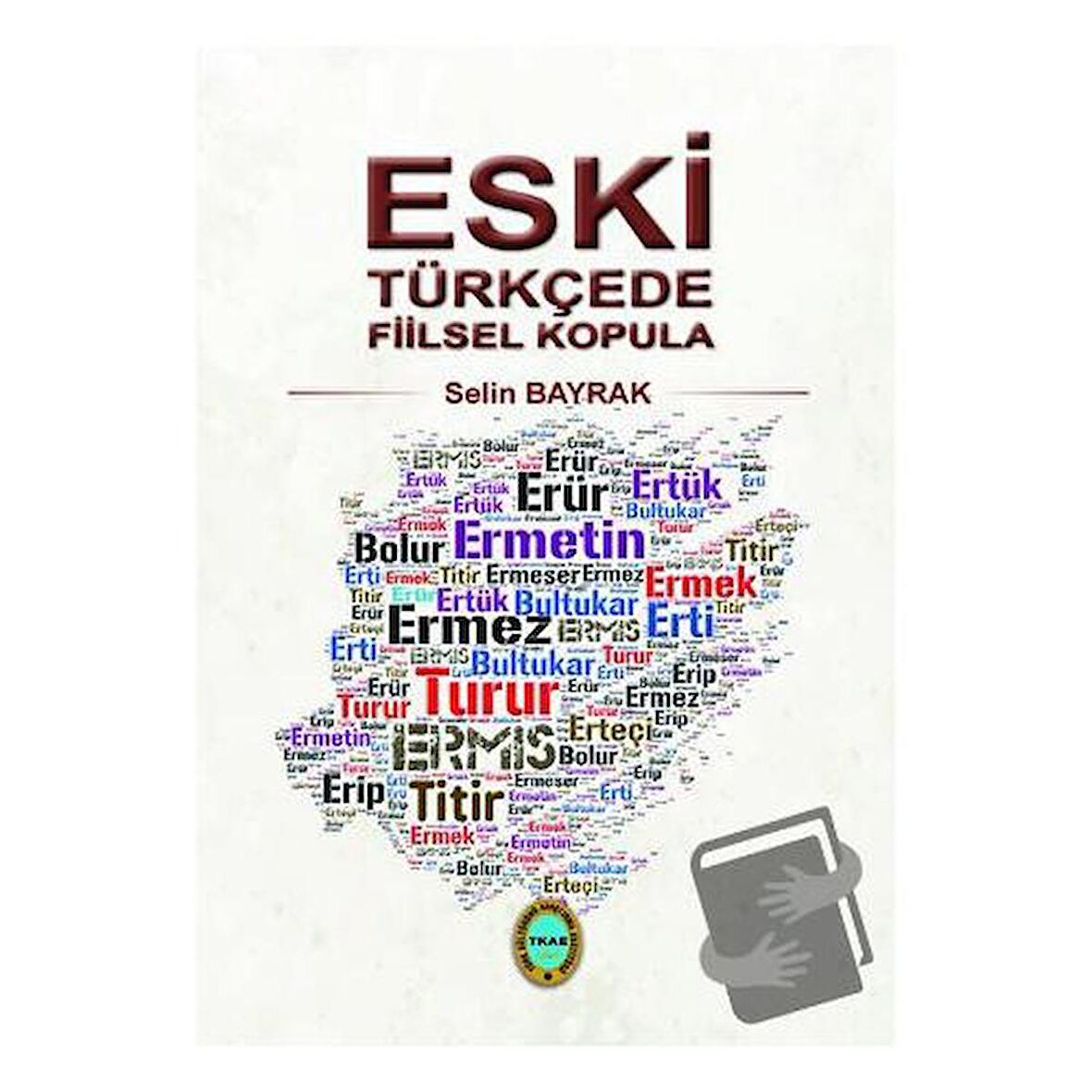 Eski Türkçede Fiilsel Kopula