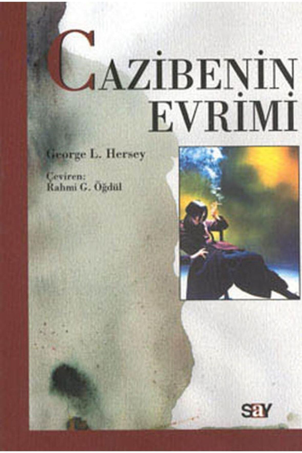 Cazibenin Evrimi