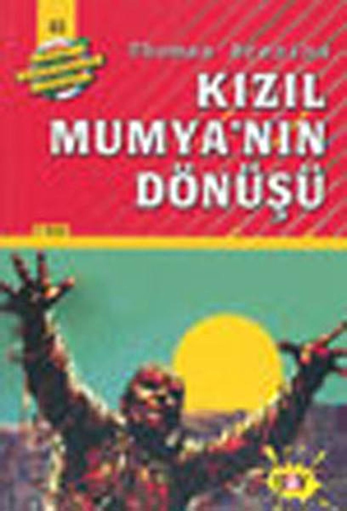 Kızıl Mumya’nın Dönüşü