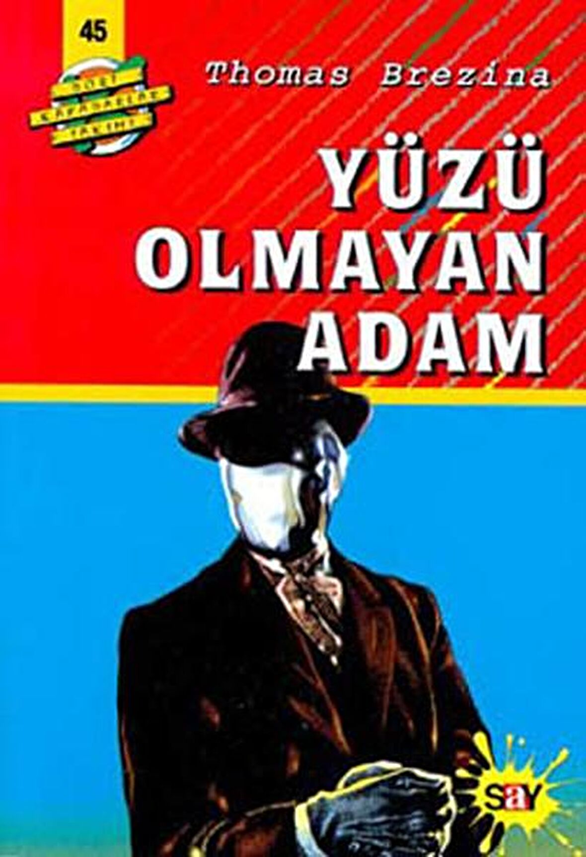 Yüzü Olmayan Adam