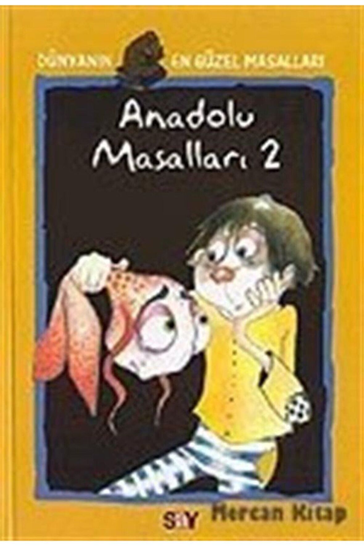 Anadolu Masalları 2