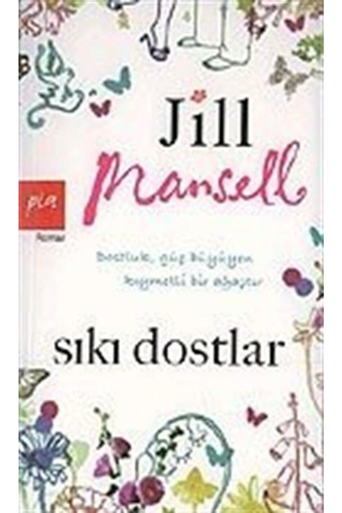 Sıkı Dostlar