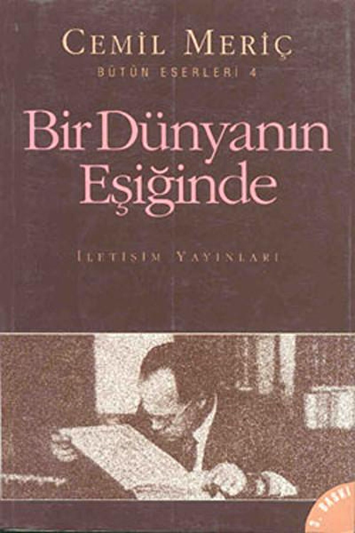 Bir Dünyanın Eşiğinde