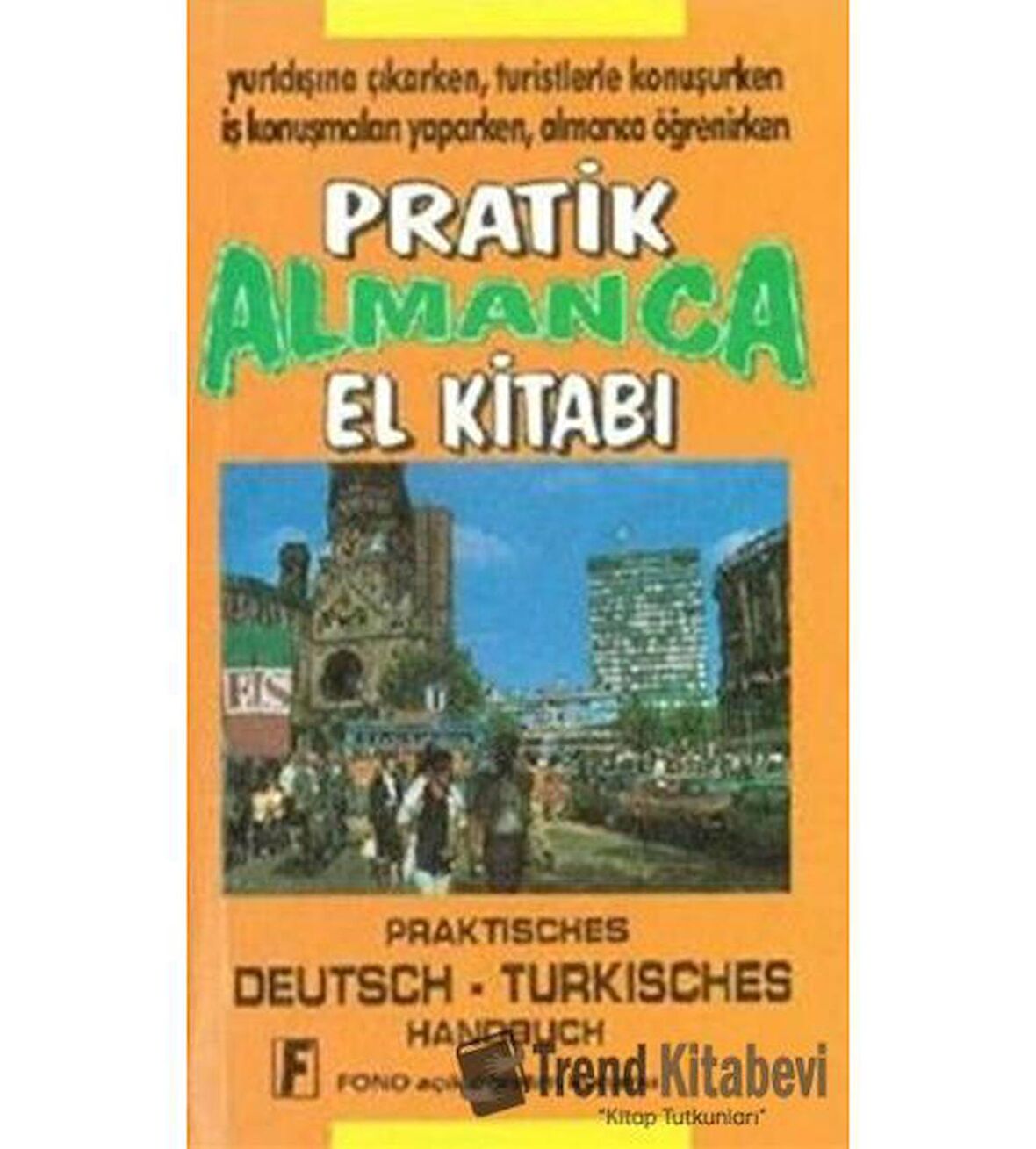 Pratik Almanca El Kitabı