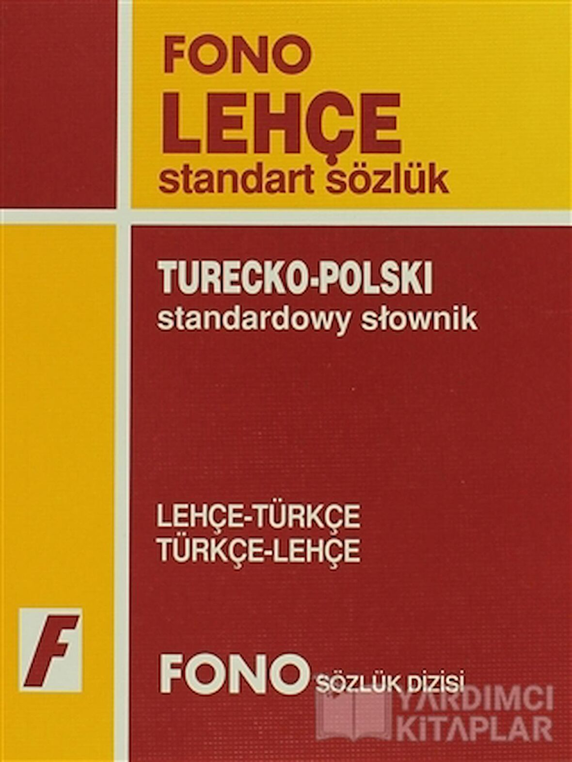 Lehçe / Türkçe - Türkçe / Lehçe Standart Sözlük