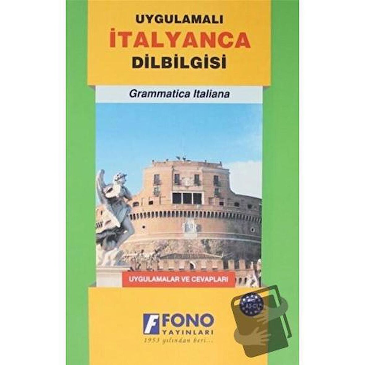 Uygulamalı İtalyanca Dilbilgisi