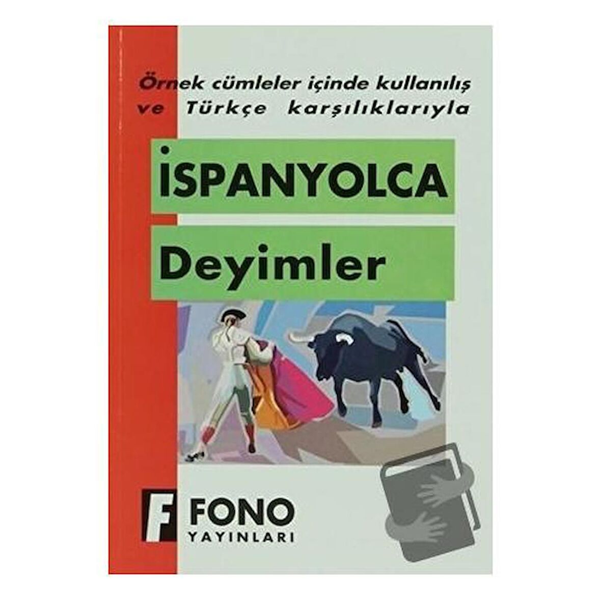 İspanyolca Deyimler