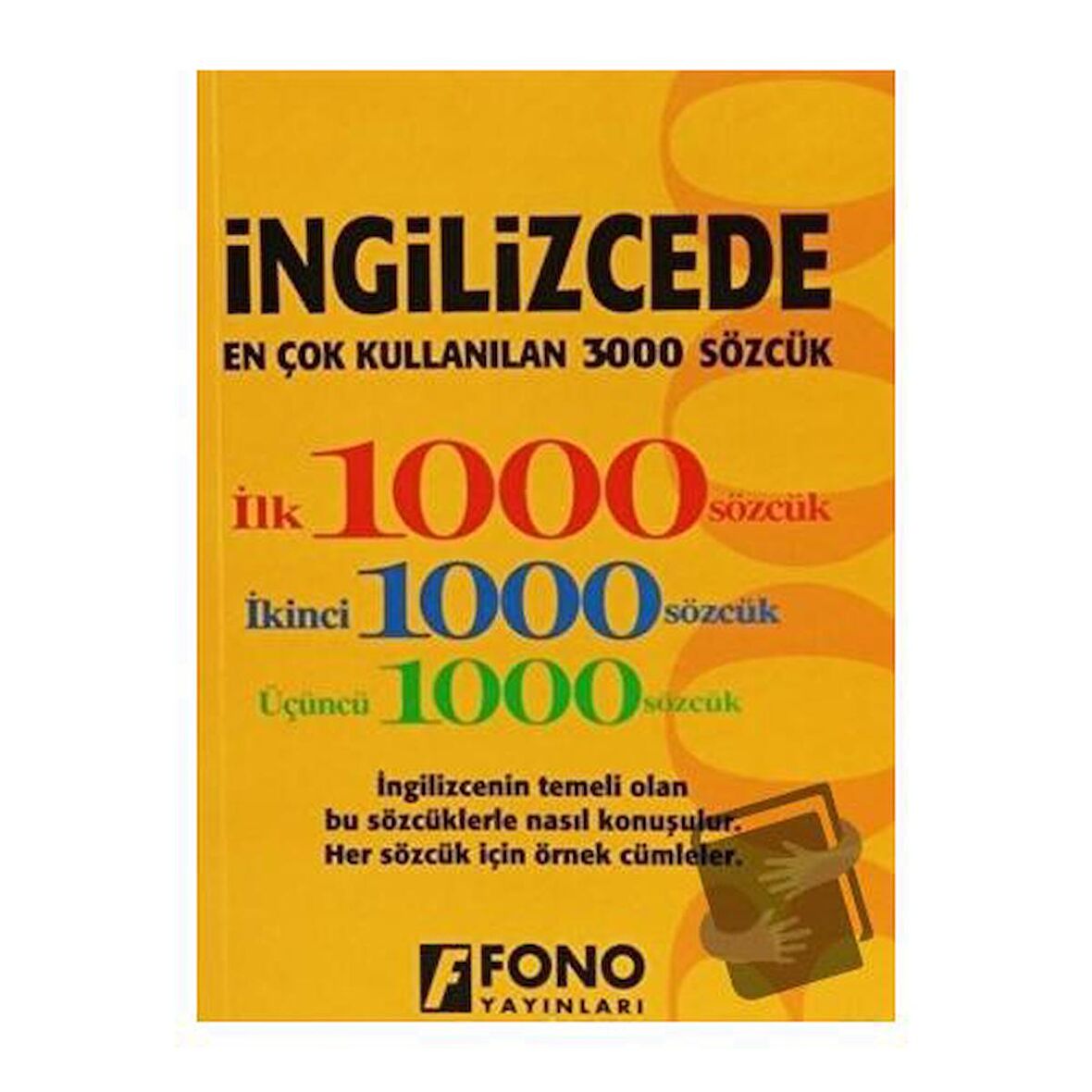 İngilizcede En Çok Kullanılan 3000 Sözcük