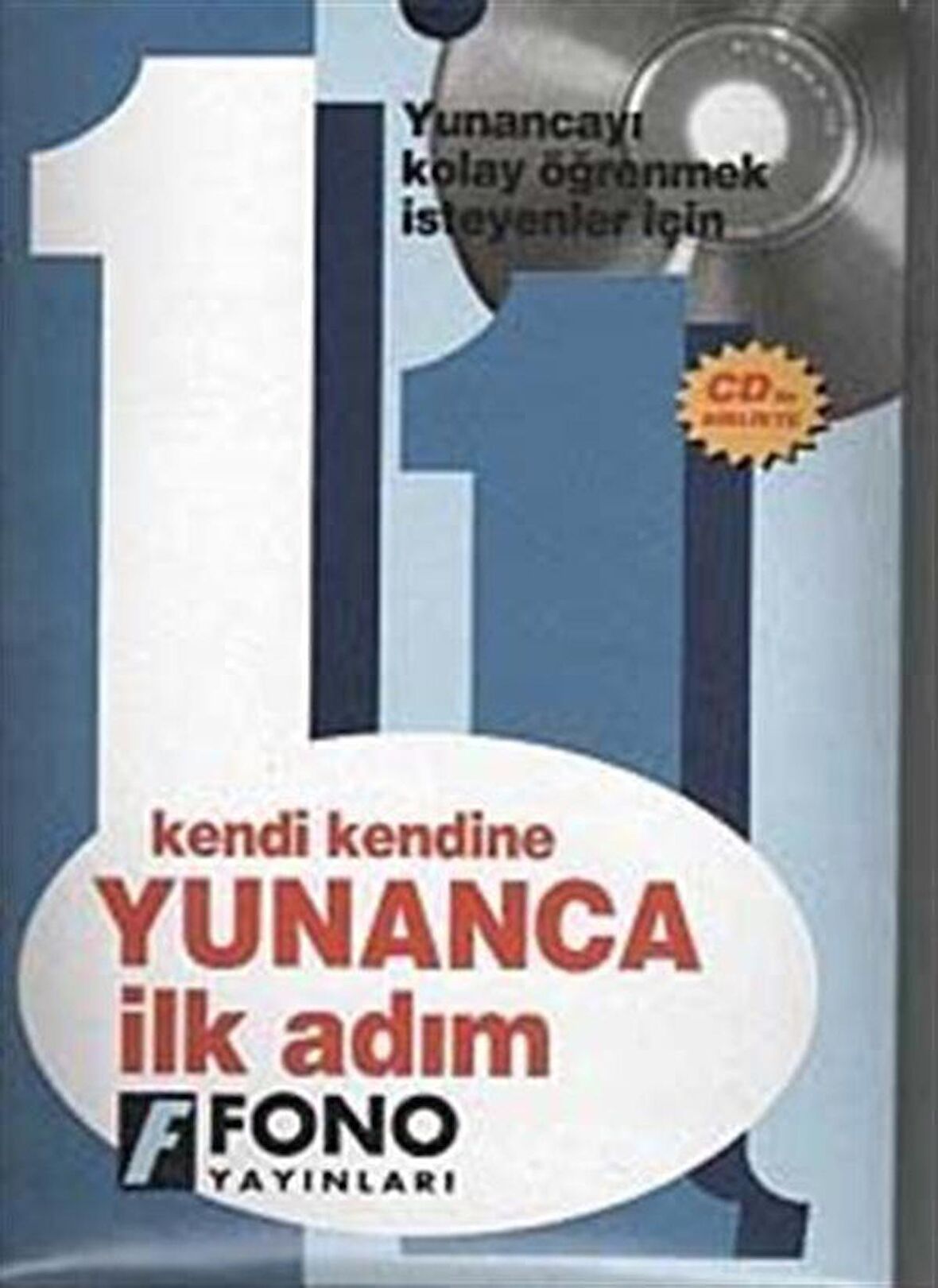 Kendi Kendine Yunanca İlk Adım (Cd Ekli) / Azmi Aksoy