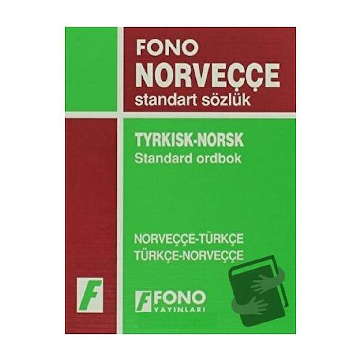 Norveççe / Türkçe - Türkçe / Norveççe Standart Sözlük