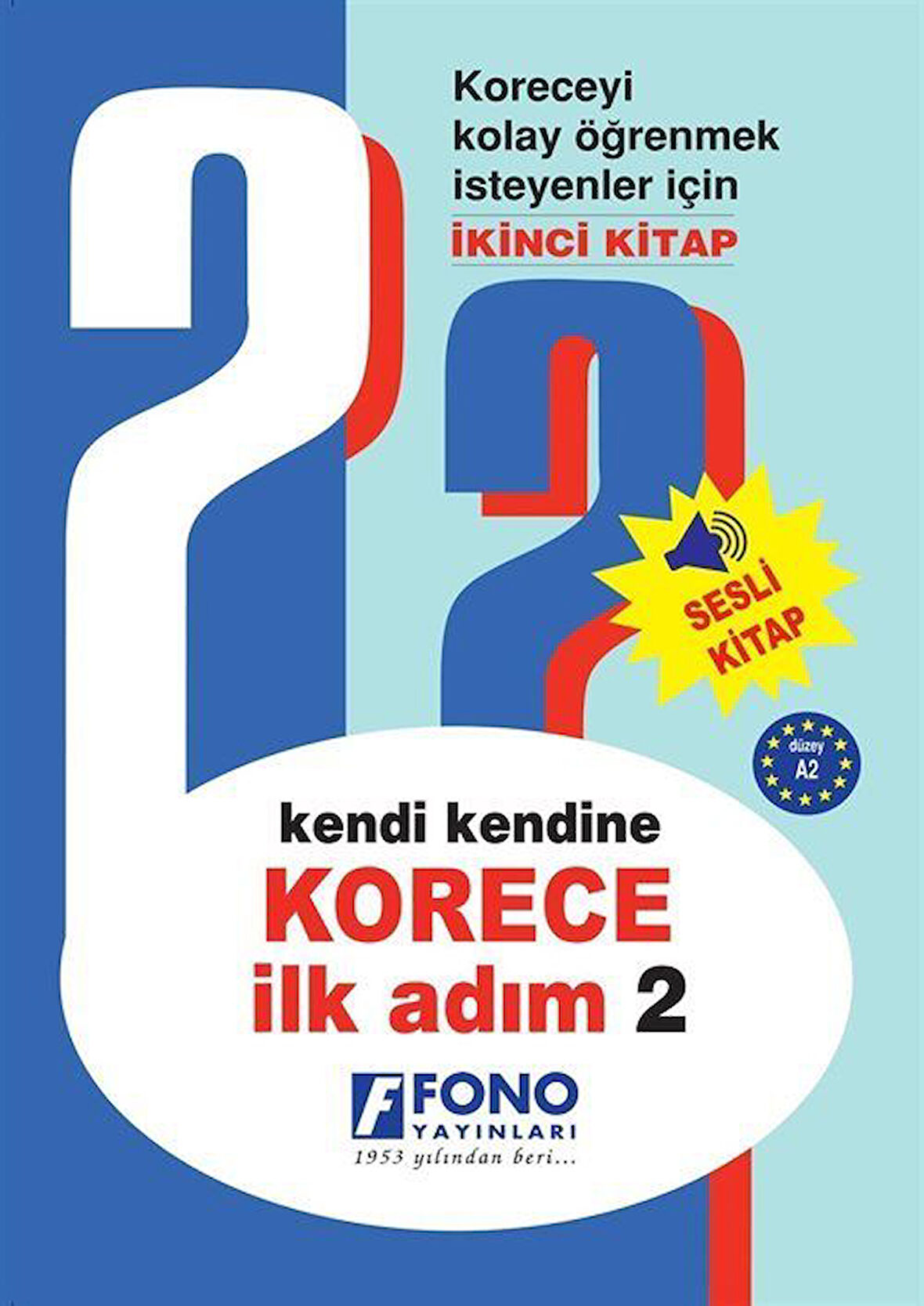 Kendi Kendine Korece İlk Adım 2 (Seslendirmeli) / Kolektif