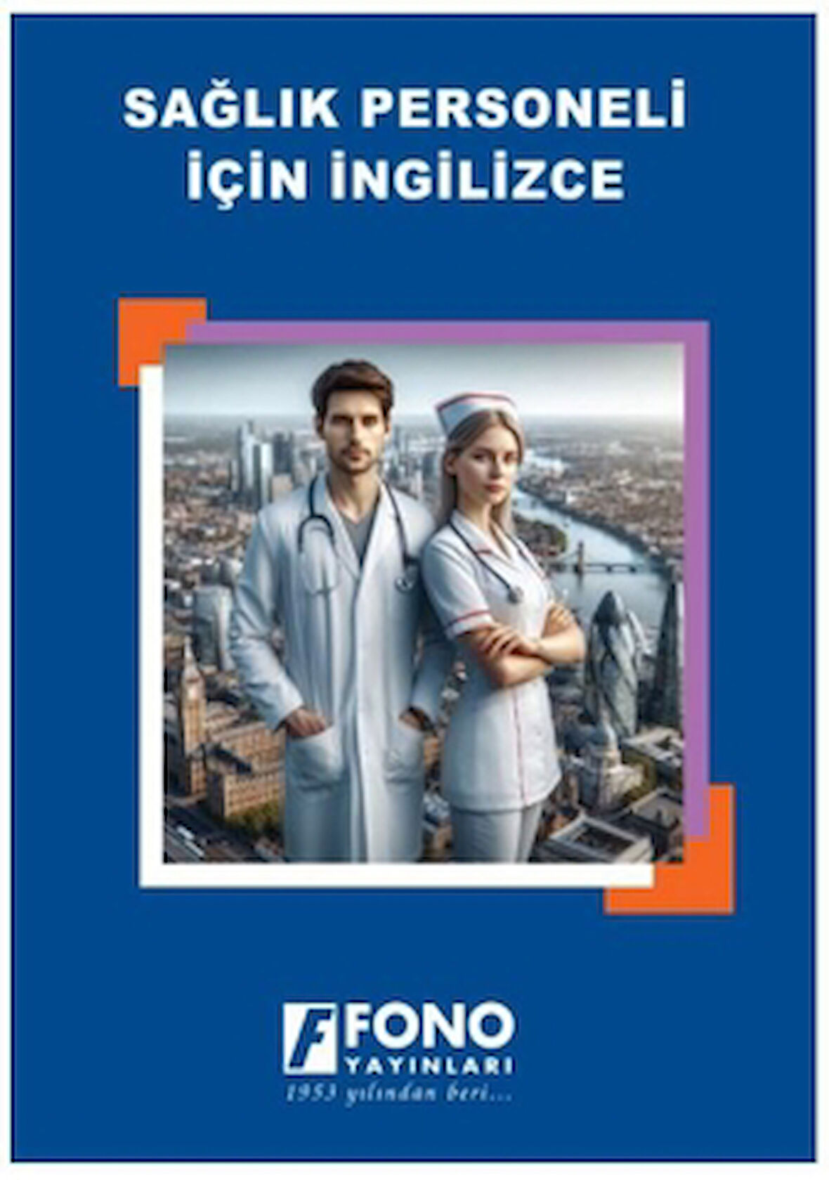Sağlık Personeli İçin İngilizce