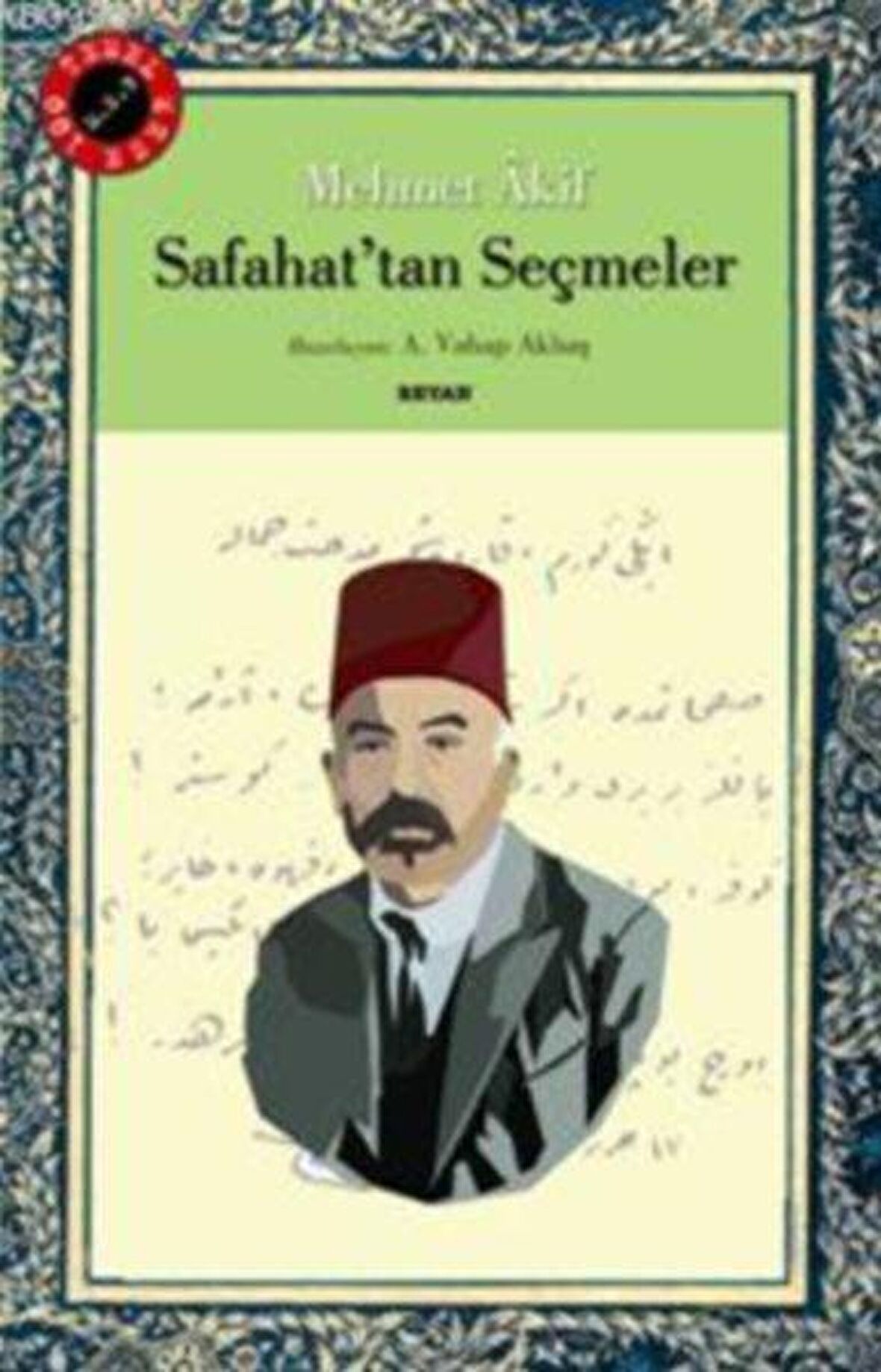 Safahat’tan Seçmeler