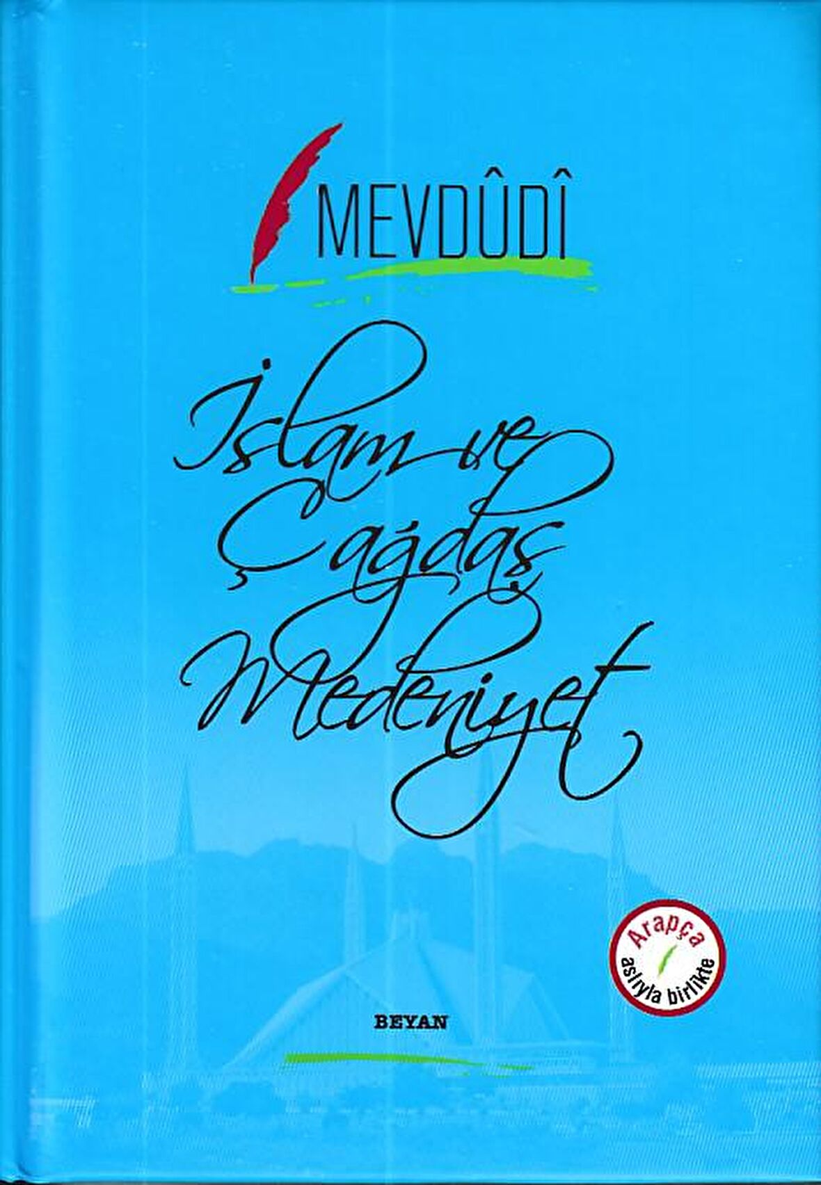 İslam ve Çağdaş Medeniyet