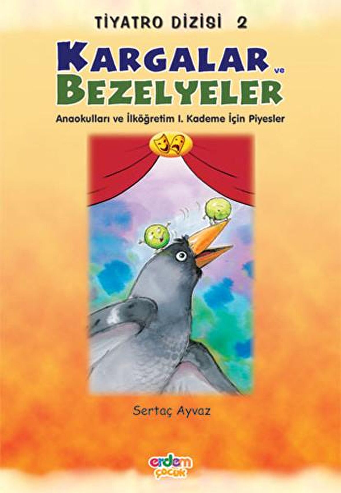 Kargalar ve Bezelyeler