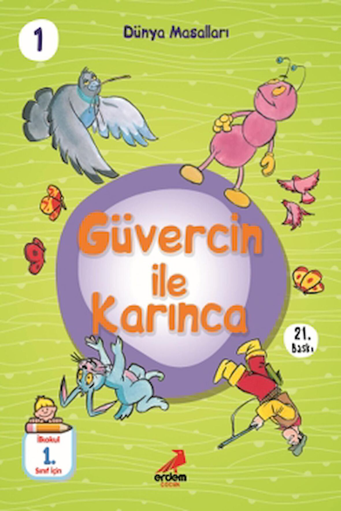 Güvercin İle Karınca