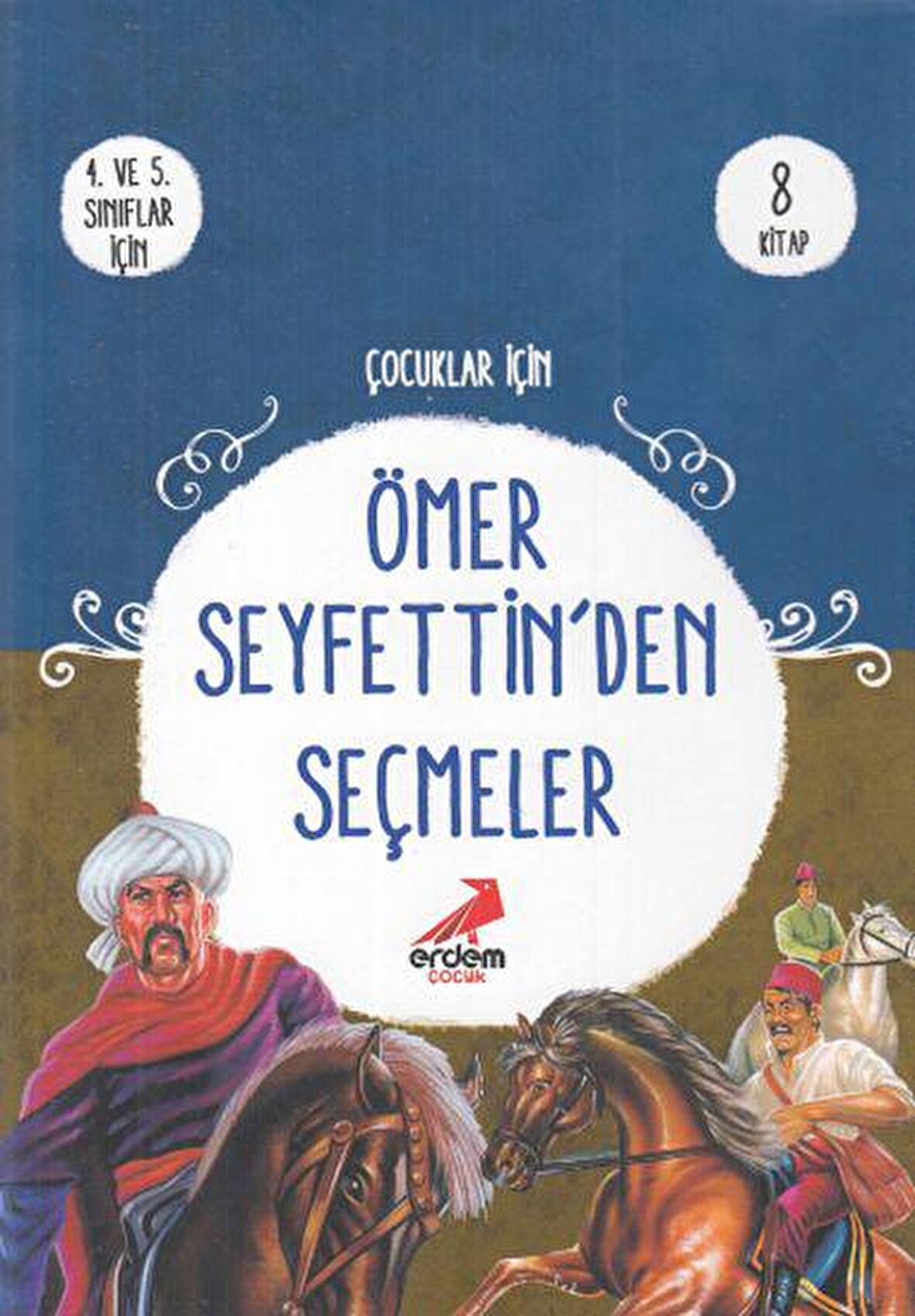 Çocuklar İçin Ömer Seyfettin'den Seçmeler (8 Kitap Takım)