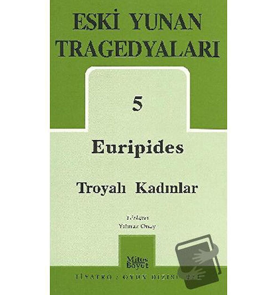 Euripides Troyalı Kadınlar